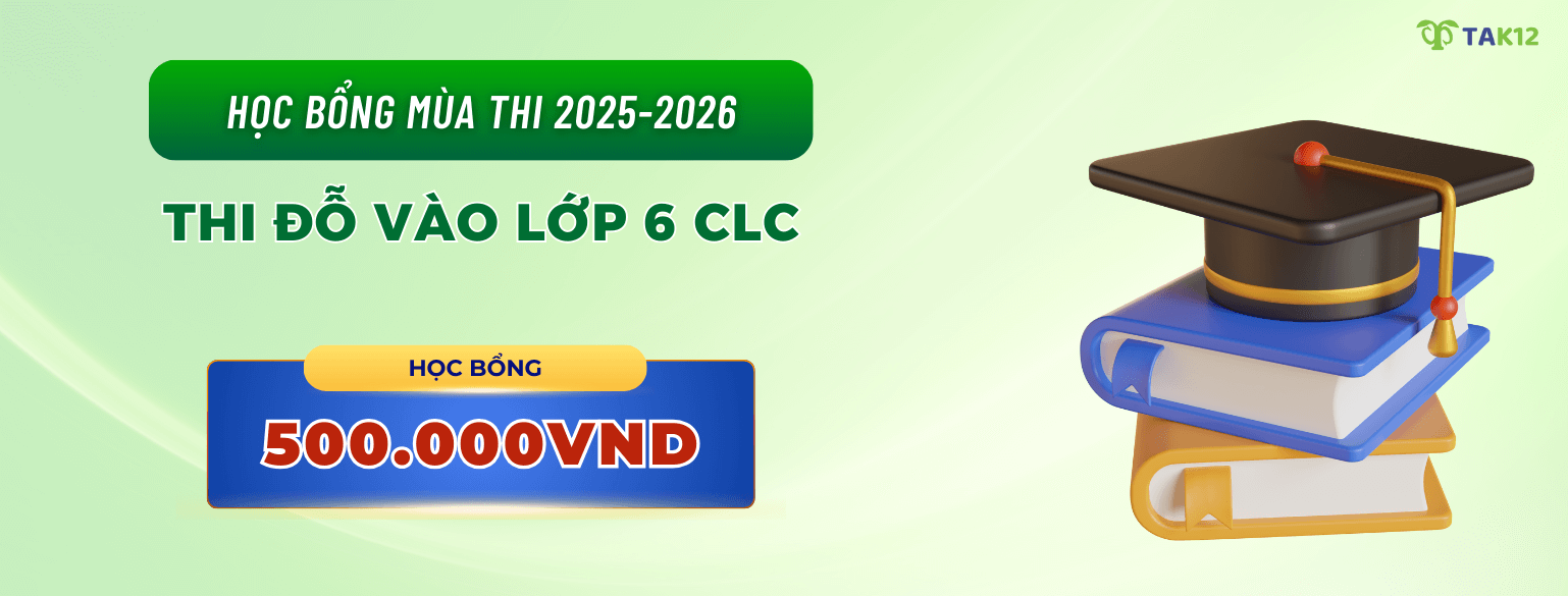 Học bổng mừng đỗ vào lớp 6 CLC